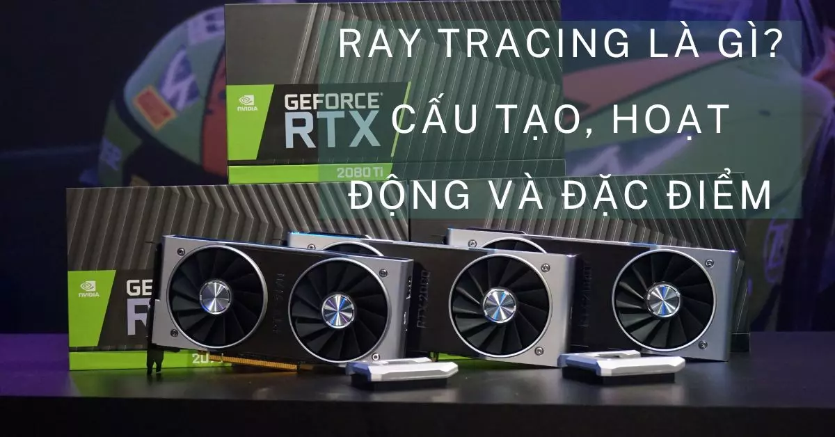 ray tracing là gì