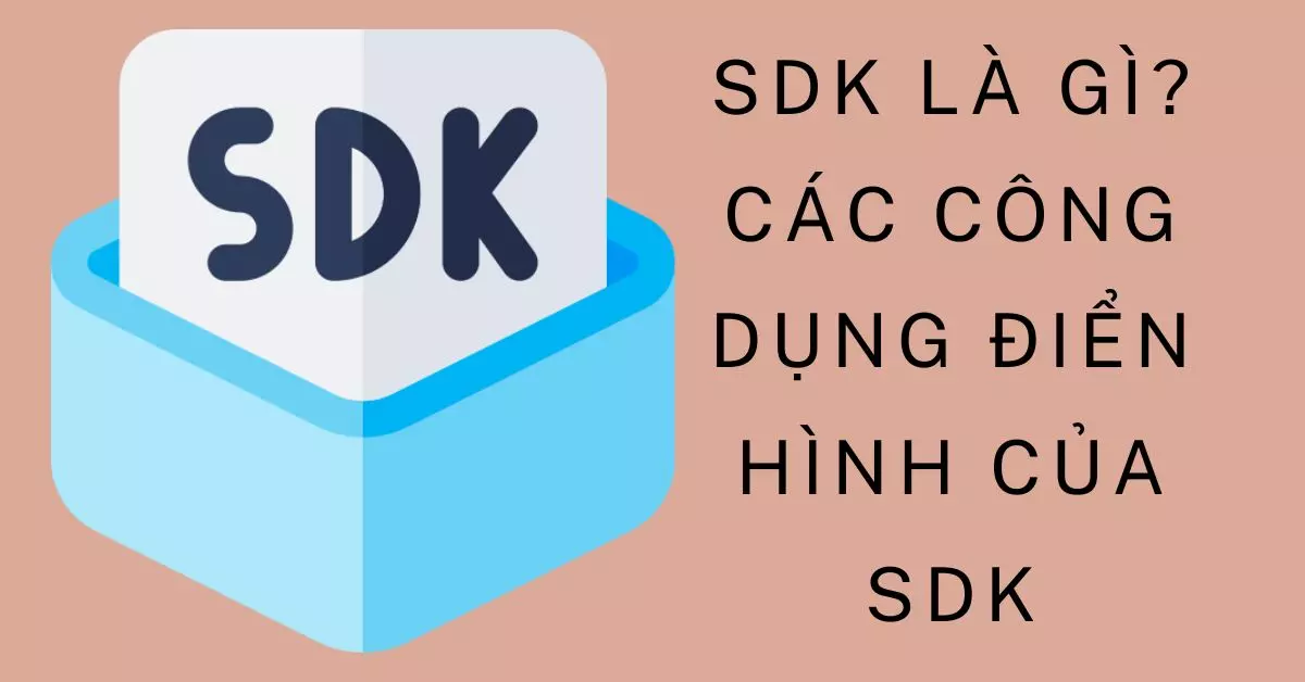 sdk là gì