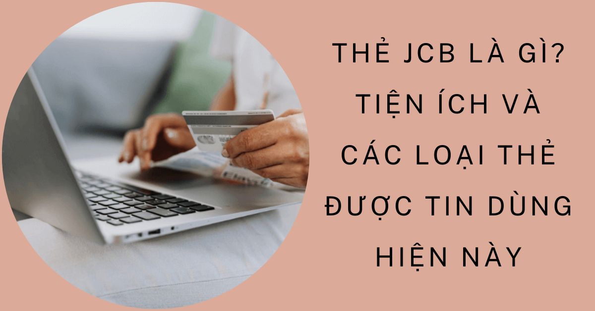 thẻ jcb là gì
