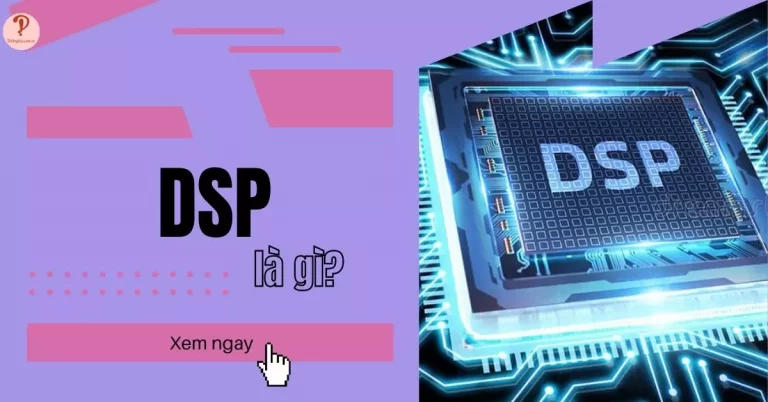 DSP là gì