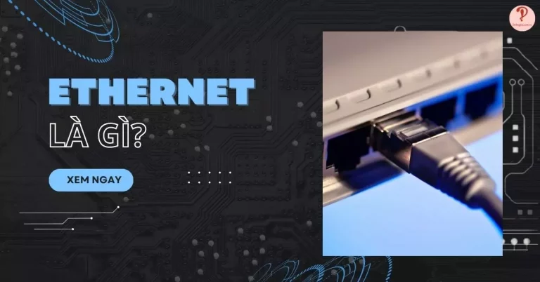 Ethernet là gì