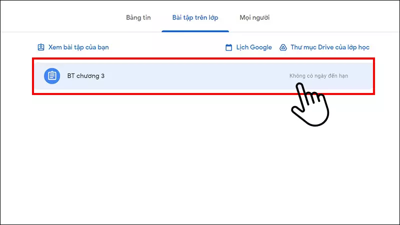 Tại mục Bài tập trên lớp, chọn bài tập mà bạn muốn nộp