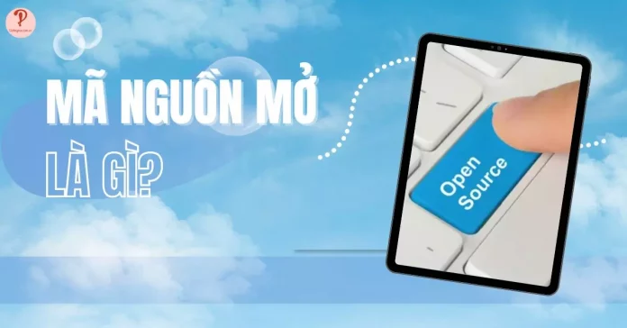 Mã nguồn mở là gì