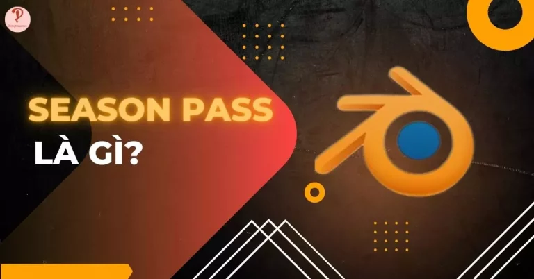 Season pass là gì