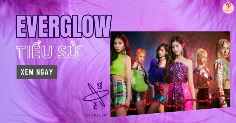 EVERGLOW profile | Thông tin, tiểu sử về các thành viên trong nhóm