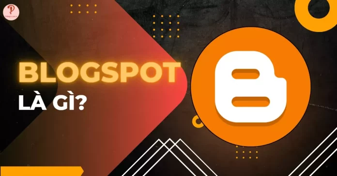 blohspot là gì?