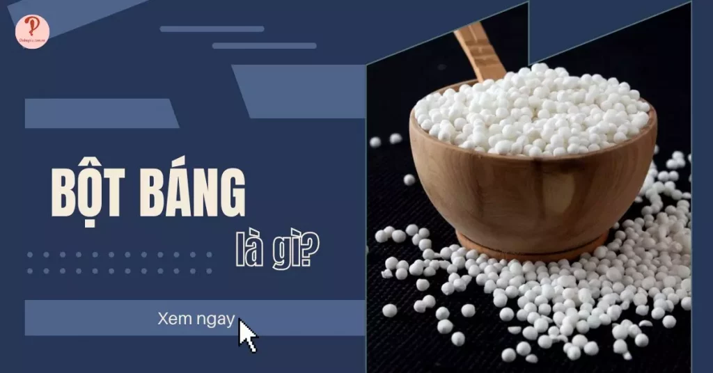 Bột báng là gì