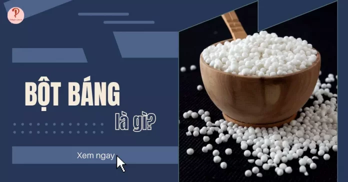 Bột báng là gì