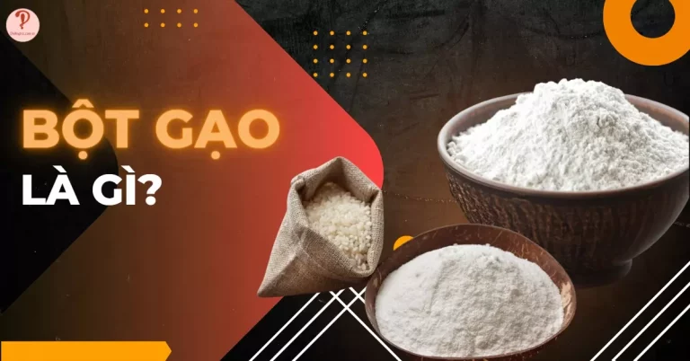 Bột gạo là gì?