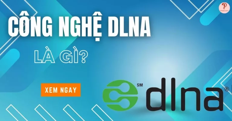 dlna là gì
