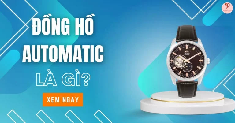 đồng hồ automatic là gì