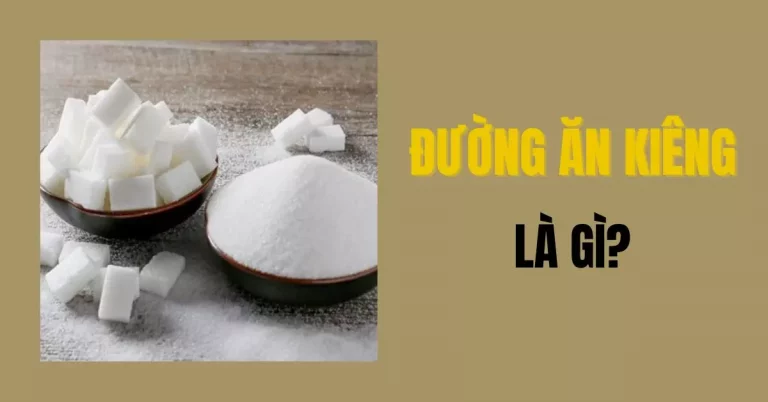 đường ăn kiêng là gì