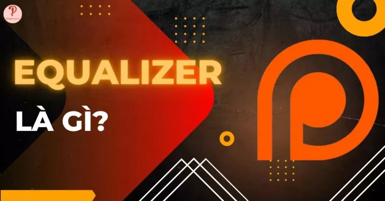 Equalizer là gì
