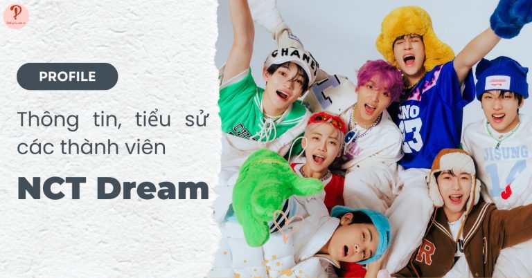 NCT Dream profile | Thông tin, tiểu sử các thành viên NCT Dream