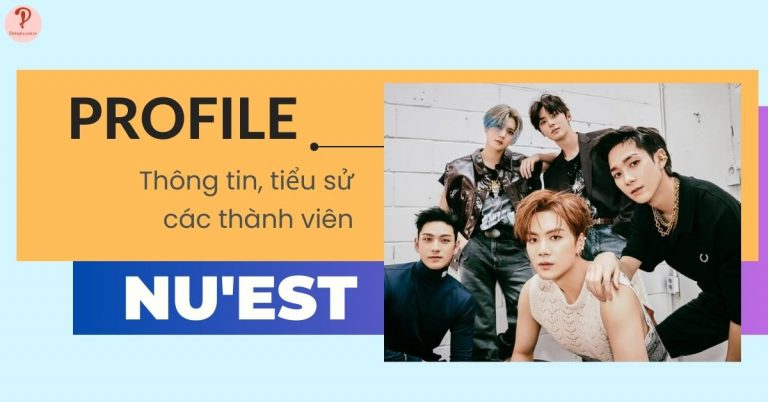 NU’EST profile | Thông tin, tiểu sử về các thành viên trong nhóm
