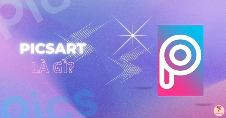 picsart là gì