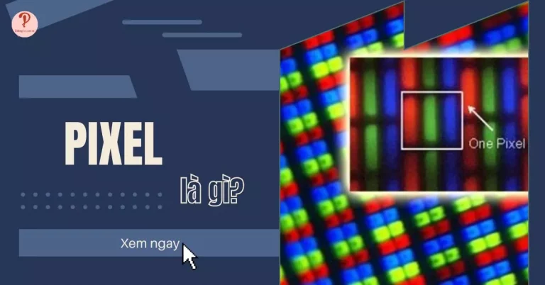 Pixel là gì