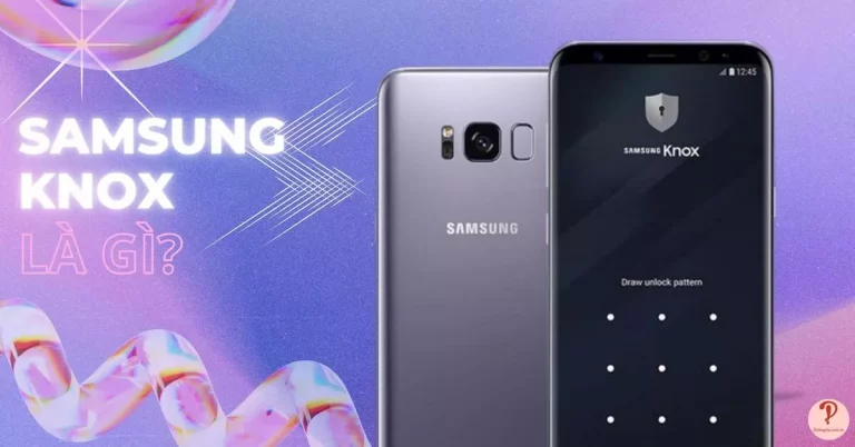 samsung knox là gì