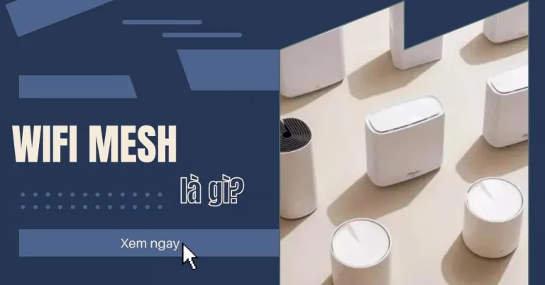 wifi mesh là gì