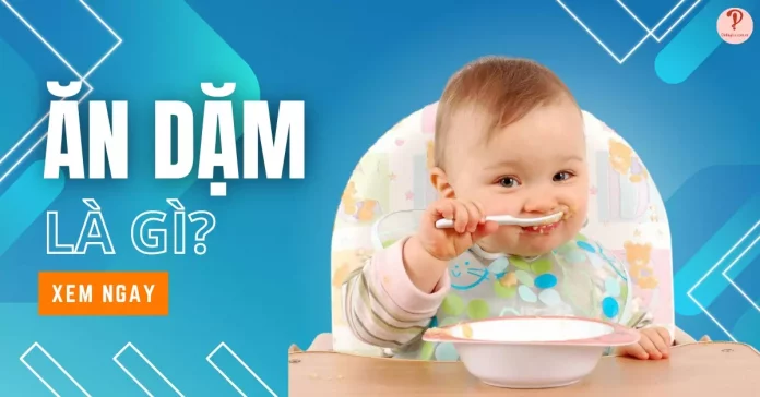 ăn dặm là gì?