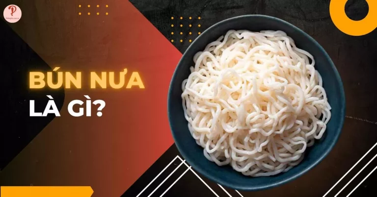 bún nưa là gì