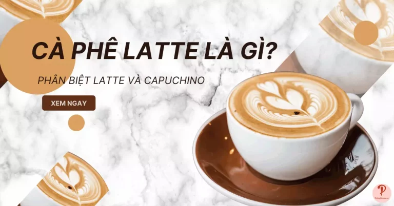cafe latte là gì
