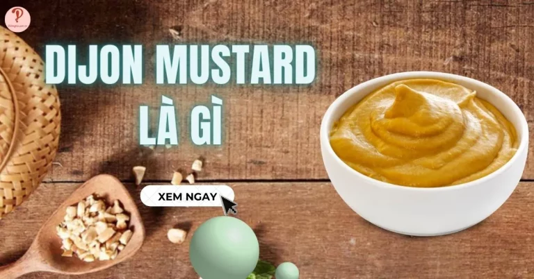 dijon mustard là gì