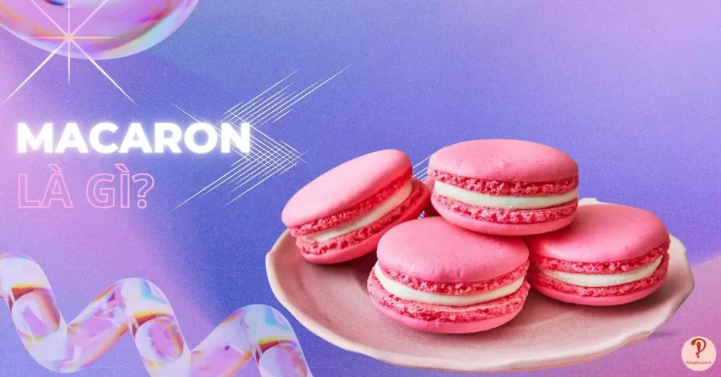 macaron là gì