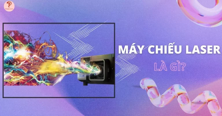 máy chiếu laser