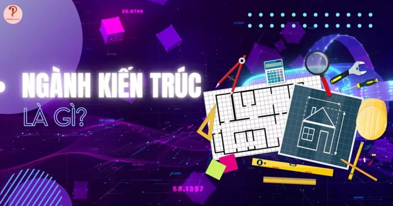 nganh-kien-truc-la-gi