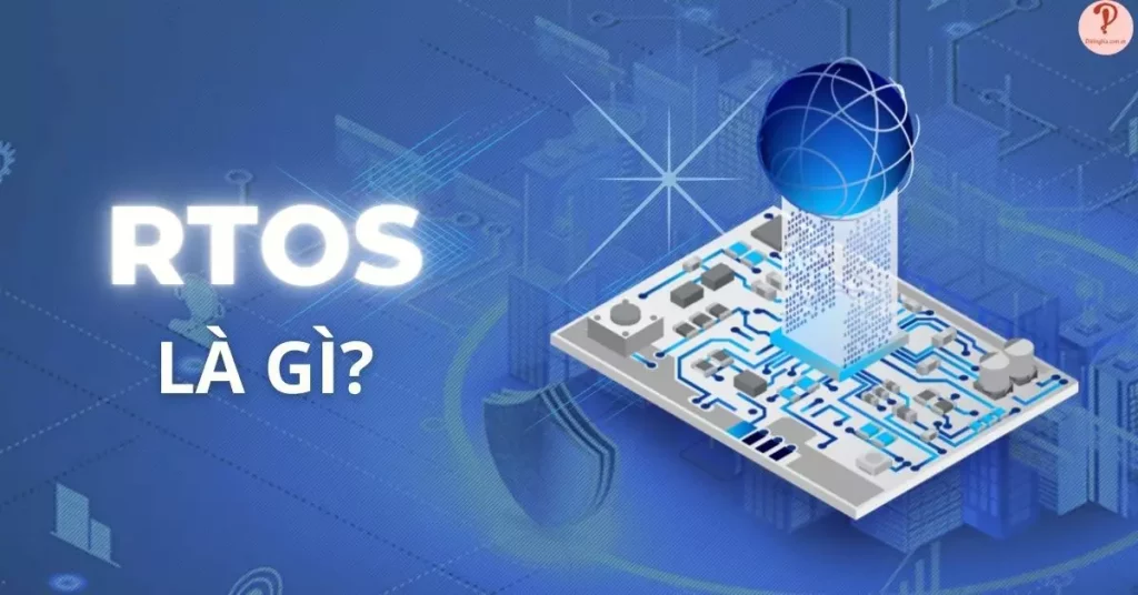 RTOS là gì