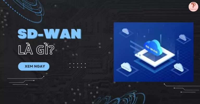 SD-WAN là gì