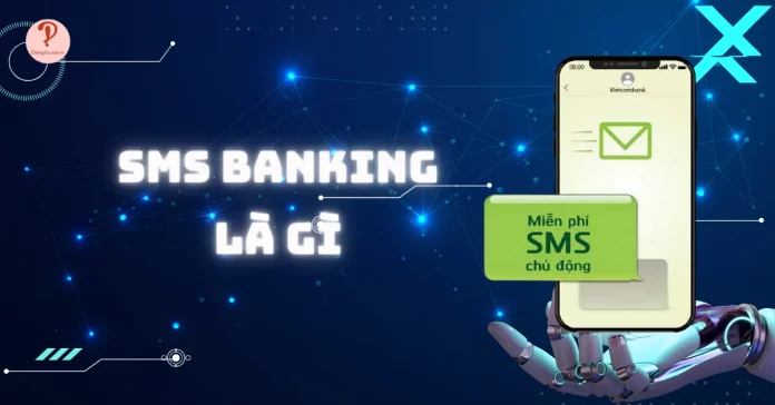 sms-banking-la-gi-thumb
