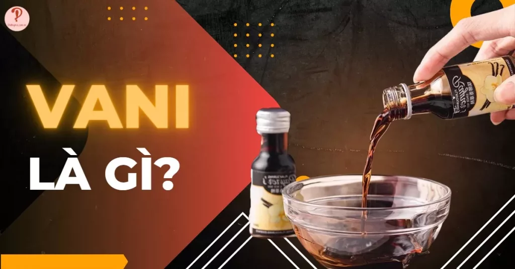vani là gì?