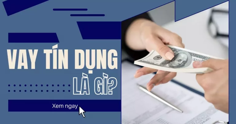 Vay tính dụng là gì