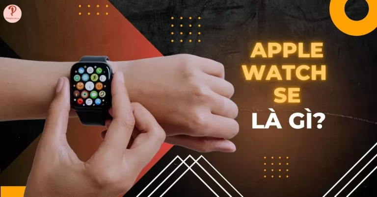 apple watch se là gì