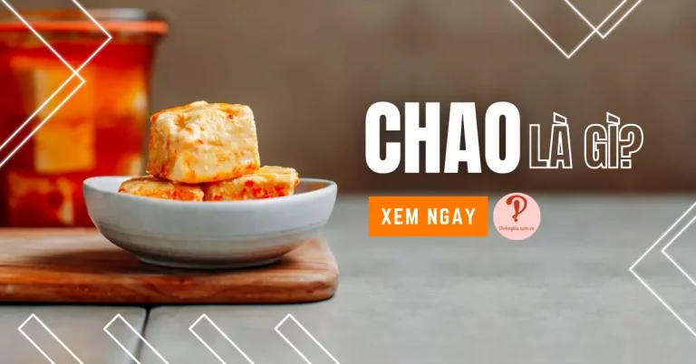 chao là gì