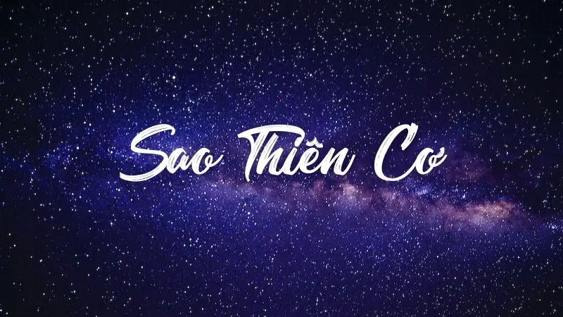 Thiên Cơ thuộc hành mộc, là sao thứ 3 trong Nam Đẩu tinh quân