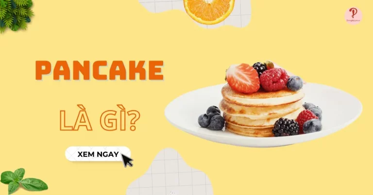 pancake là gì