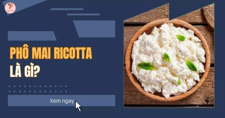 Phô mai Ricotta
