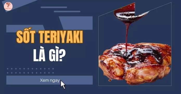 Sốt Teriyaki là gì