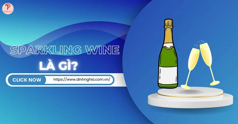sparkling wine là gì