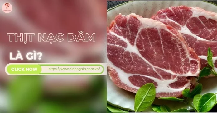 thịt nạc dăm là gì