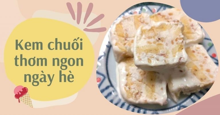 Cách làm kem chuối