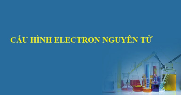 Cấu hình electron nguyên tử