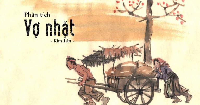 Phân tích nhân vật Thị trong Vợ nhặt của Kim Lân có chọn lọc, siêu hay