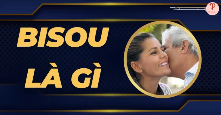 bisou là gì