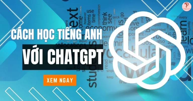 Cách học tiếng anh với Chat GPT