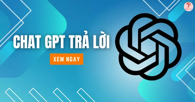 chat gpt trả lời