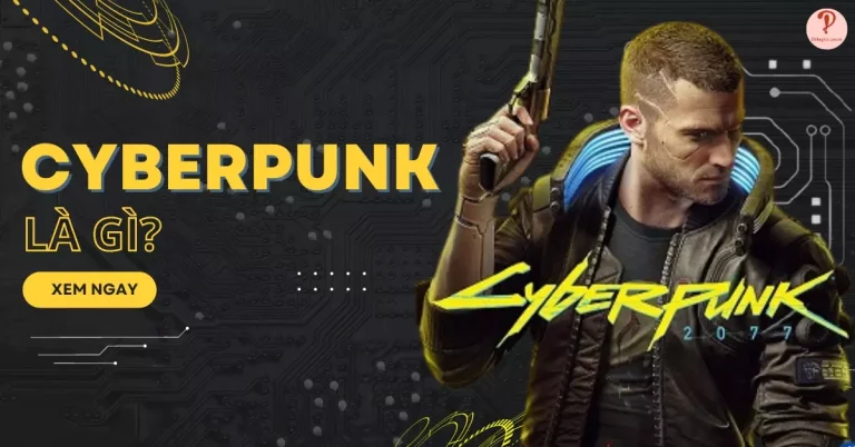 cyberpunk là gì?